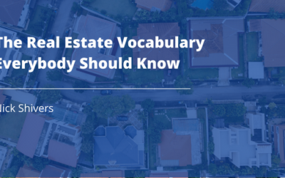 The Real Estate Vocabulary Everybody Should Know