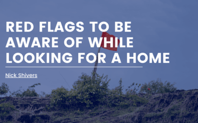 Red Flags to Beware While Looking for a Home