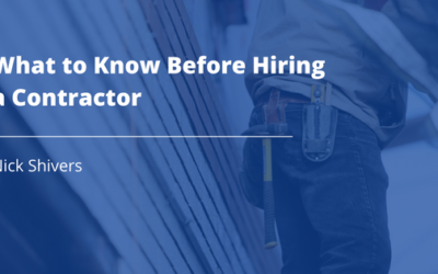 What to Know Before Hiring a Contractor