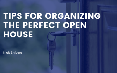 Tips for Organizing the Perfect Open House